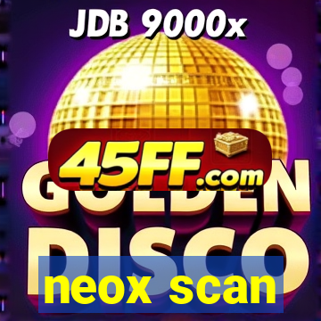 neox scan